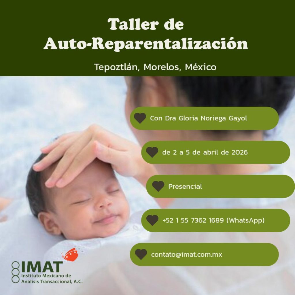 2 al 5 de abril de 2026
Informes: contacto@imat.com.mx

Psicoterapeuta: Dra. Gloria Noriega Gayol.